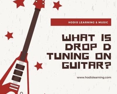 What is Drop D Tuning on Guitar?