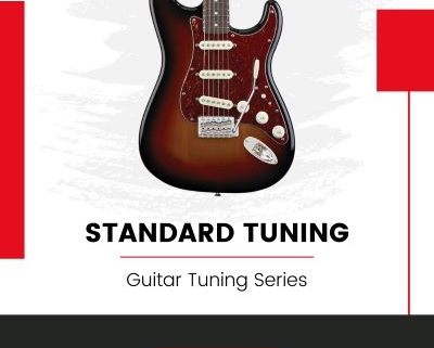 Standard Tuning: Guitar Tuning Series